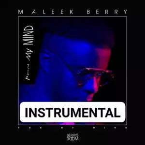 Instrumental: Maleek Berry - Pon My Mind (Beat By Jazzwheezy)